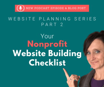 Nonprofit Website Building Checklist – Website Planning Series Part 2