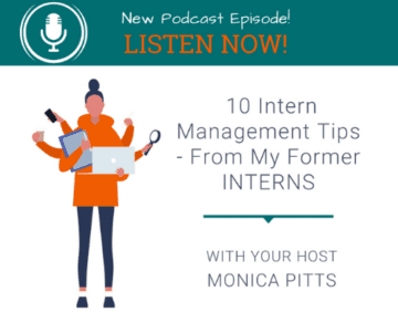 10 Intern Management Tips from My Former Interns