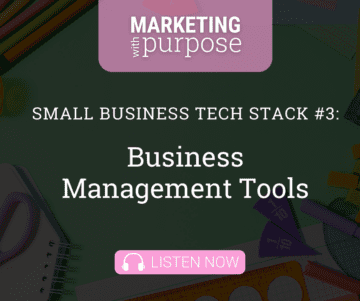 Small Business Tech Stack #3: Business Management Tools