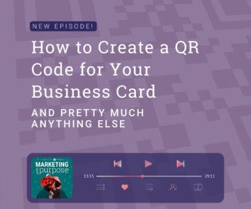 How to Create a QR Code for Your Business Card and Pretty Much Anything Else