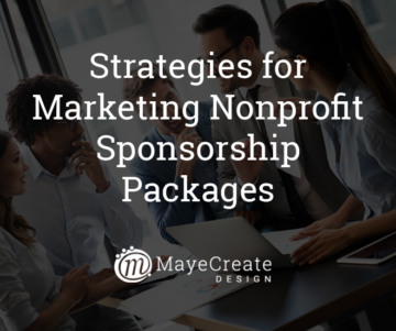 4 Strategies for Marketing Nonprofit Sponsorship Packages
