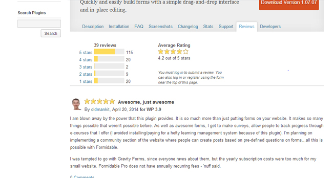 In the example aboe the Formidable Pro has a 4.2 out of 5 rating from 39 reviews.  Plus there is a full reveiw with the title "Awesome, just awesome"