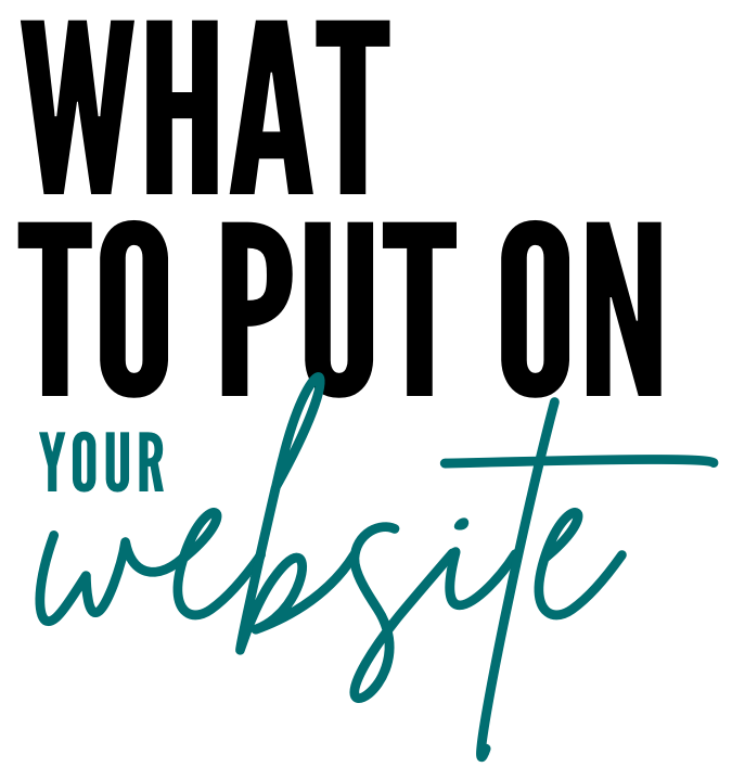 What To Put On your website